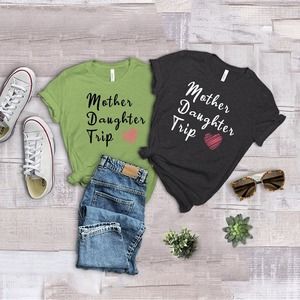 Mother Daughter Trip T-Shirts, Mother Daughter Day Shirt, 2022 Trip Shirts